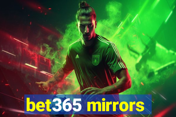 bet365 mirrors