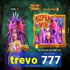 trevo 777