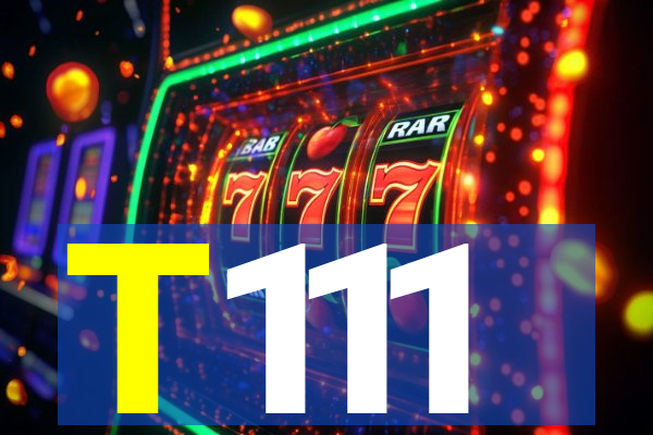 T111