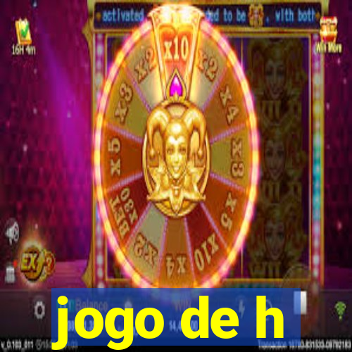 jogo de h