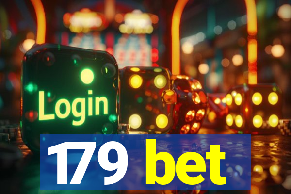 179 bet