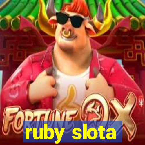 ruby slota