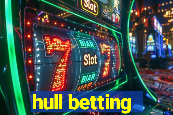 hull betting