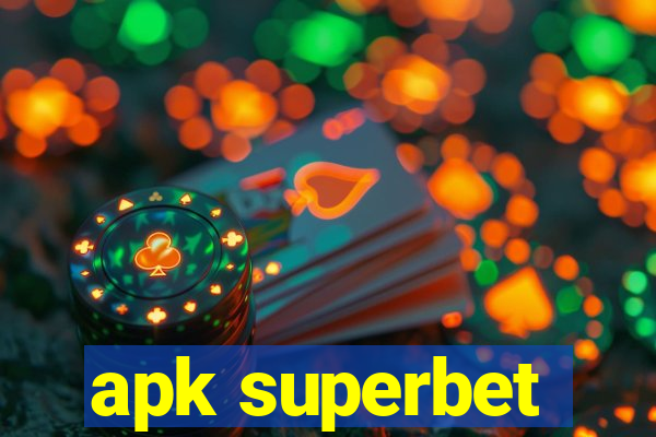 apk superbet