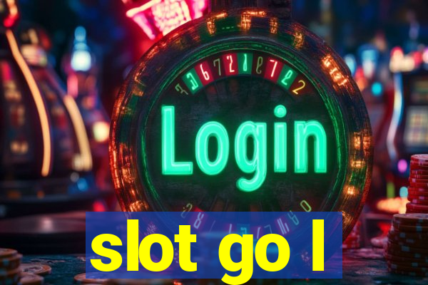 slot go l