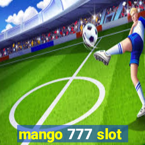 mango 777 slot