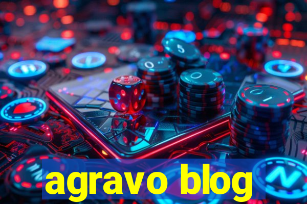 agravo blog