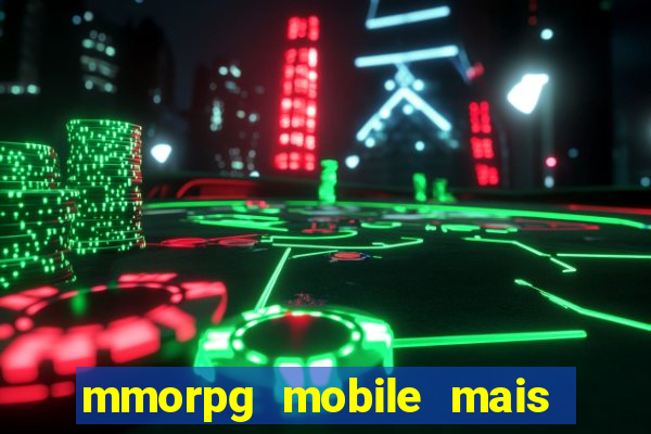 mmorpg mobile mais jogado 2024