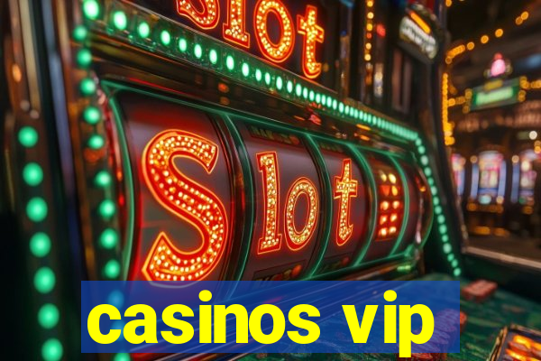 casinos vip