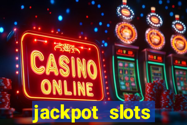 jackpot slots casino gratis