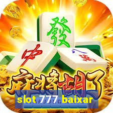 slot 777 baixar