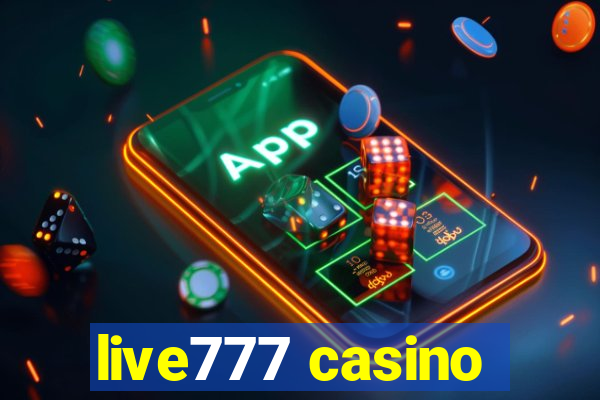 live777 casino