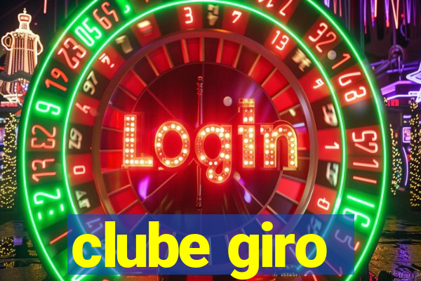 clube giro