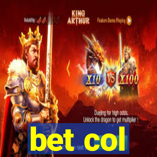 bet col