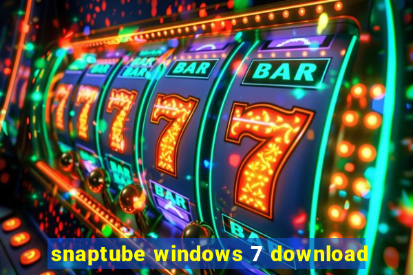 snaptube windows 7 download