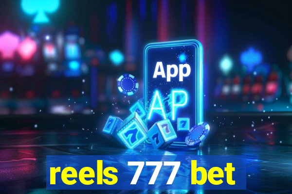 reels 777 bet