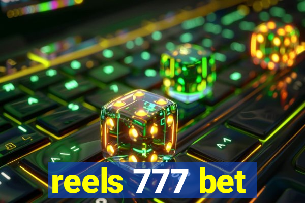 reels 777 bet