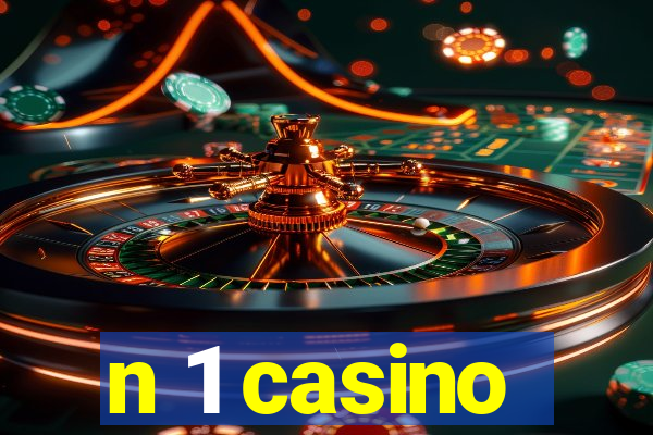 n 1 casino