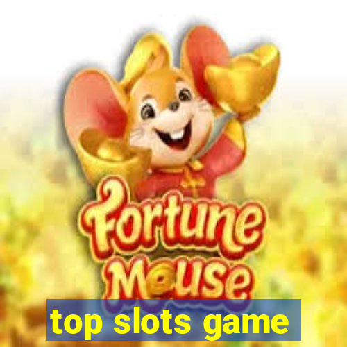 top slots game