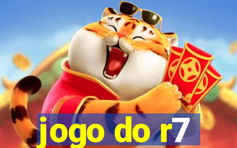 jogo do r7