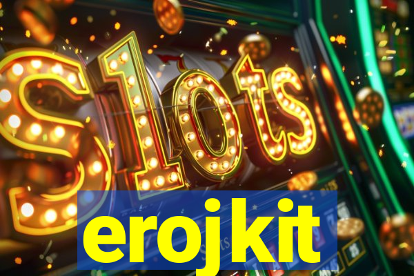 erojkit