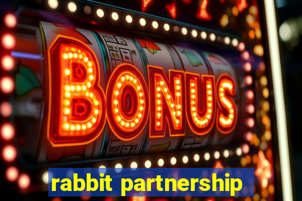 rabbit partnership