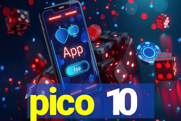 pico 10