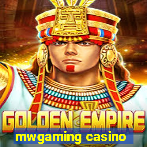 mwgaming casino