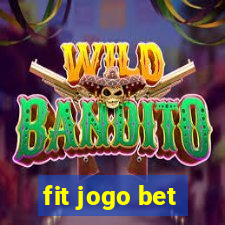 fit jogo bet