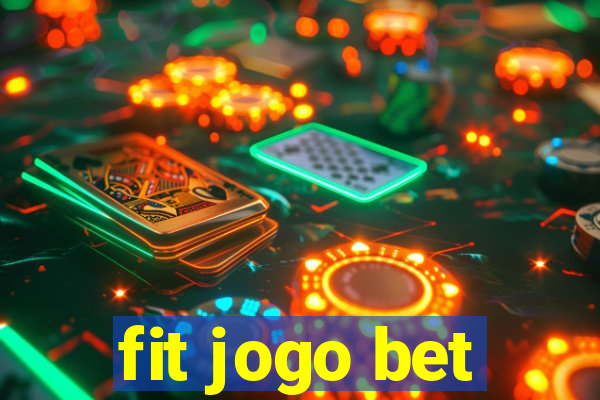 fit jogo bet