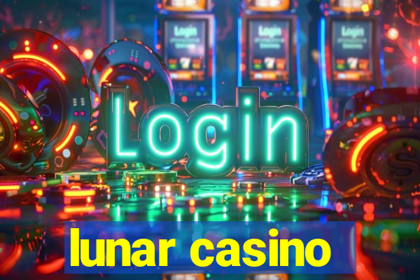 lunar casino