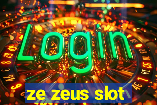 ze zeus slot