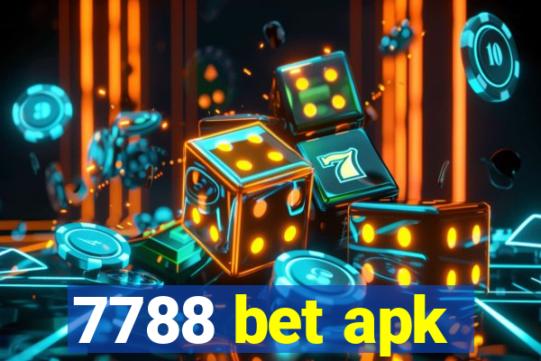 7788 bet apk