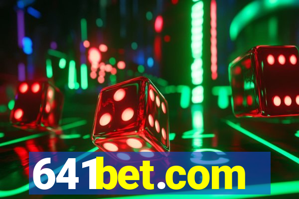 641bet.com