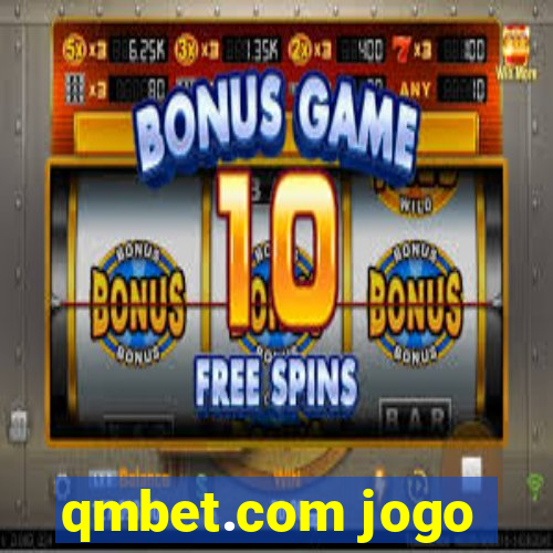 qmbet.com jogo