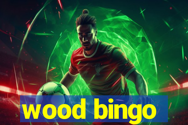 wood bingo