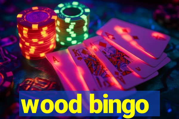 wood bingo