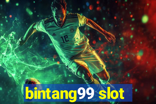 bintang99 slot