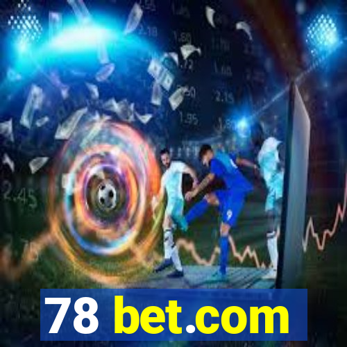 78 bet.com