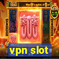 vpn slot