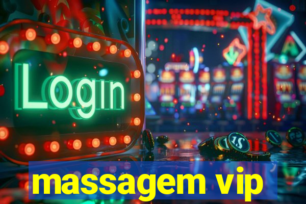 massagem vip