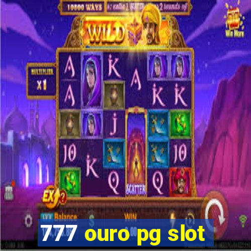 777 ouro pg slot