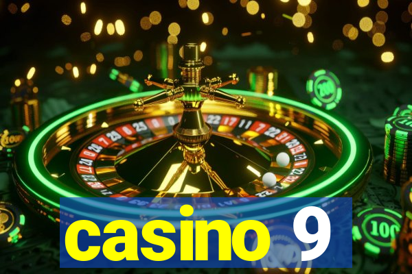 casino 9