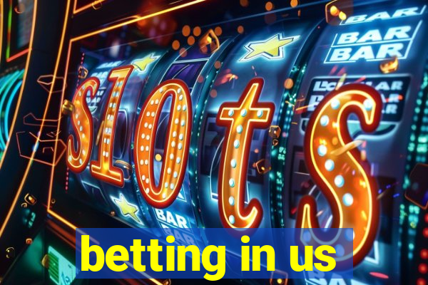 betting in us