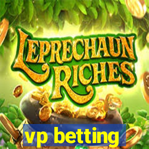 vp betting