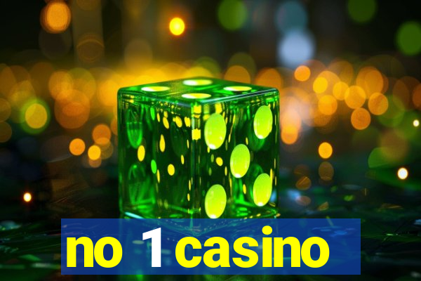 no 1 casino