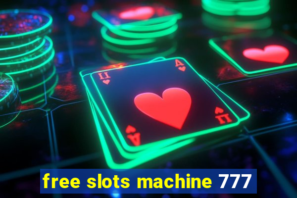 free slots machine 777