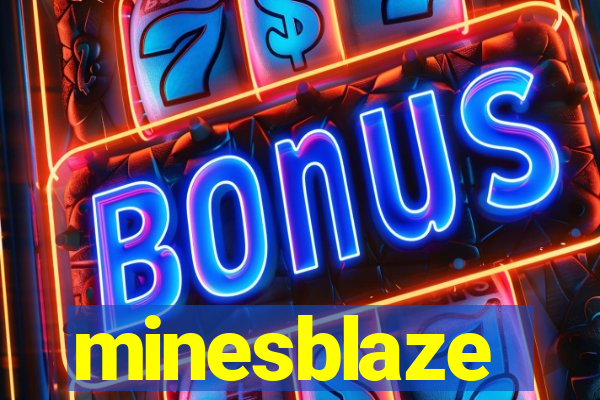 minesblaze