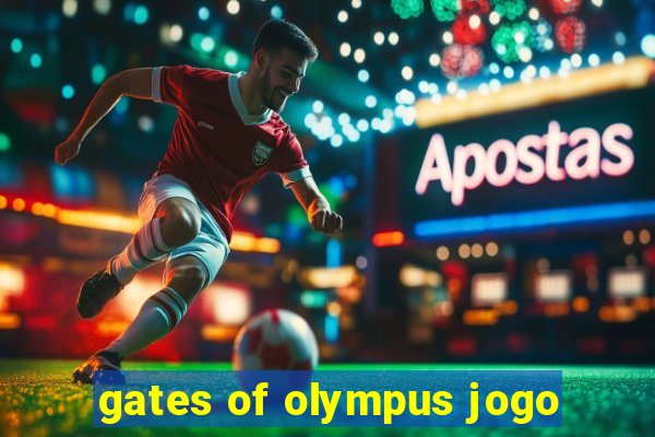 gates of olympus jogo