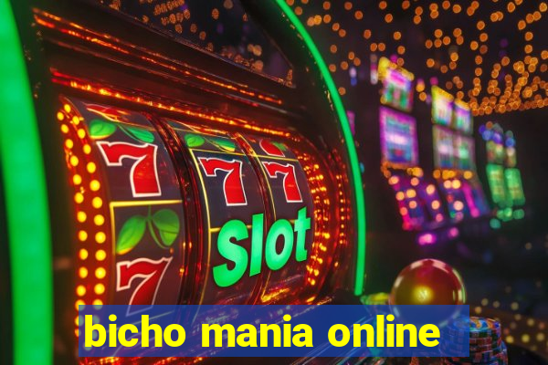 bicho mania online